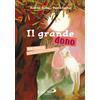 Il grande dono