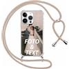 Xylota Cover Personalizzate con Cordino per iPhone 13 Pro Max, Personalizzata con Foto Testi Immagine Custodia, Personalizzato Case con Laccio Tracolla per iPhone 13 Pro Max 6,7'', Cachi
