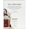 Vita E Pensiero Nec timeo mori. Atti del Congresso internazionale di studi ambrosiani nel 16º centenario della morte di sant'Ambrogio (Milano, 4-11 aprile 1997)