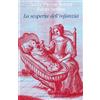 FUORI COLLANA La scoperta dell'infanzia in una collezione di antichi libri di medicina. Ediz. illustrata