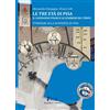 A GIRO PER PISA Le tre età di Pisa. Il capodanno pisano e lo scorrere del tempo