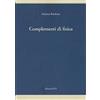 Edizioni ETS Complementi di fisica