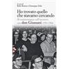 Jaca Book Ho trovato quello che stavamo cercando. 28 testimonianze sull'incontro con don Giussani