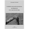 Giuliano Ladolfi Editore L'esodo giuliano-dalmata in Piemonte e il caso di Novara