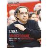 Mimesis L'era Marchionne. Dalla crisi all'americanizzazione della Fiat