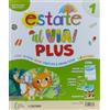 CETEM Estate al via. Plus. Per la Scuola elementare (Vol. 1)