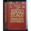 Mondadori Senza dire arrivederci.