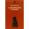 GUANDA La resurrezione di Mozart-La scomparsa della biblioteca Turgenev-La grande città