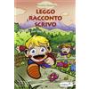 Tredieci Leggo racconto scrivo. Racconti per dare voce alle emozioni