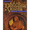 BOLIS Le arti decorative e Venezia