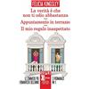 Newton Compton Editori La verità è che non ti odio abbastanza-Appuntamento in terrazzo-Il mio regalo inaspettato