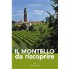 Editoriale Programma Il Montello da riscoprire