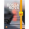 PLAY MUSIC Raccolta di bossa nova per pianoforte (Libro di grande formato con registrazioni audio da scaricare)
