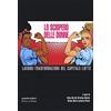 Manifestolibri Lo sciopero delle donne. Lavoro # Trasformazioni del capitale # Lotte