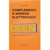 Editoriale Delfino Complementi d'arredo elettrificati. Secondo la guida CEI 34-192