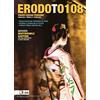 Bottega Errante Edizioni Erodoto108. Trimestrale di viaggi, luoghi, persone (Vol. 27)