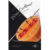 White Star Publishers Wine cocktail. Classici, creativi, inediti