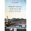 ERGA Magnifici palazzi, vicoli senza sole. Un viaggio tra strade, feste e sapori della Liguria al tempo di Napoleone