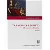 Giappichelli Tra morale e diritto. Gli itinerari dell'aequitas. Lezioni