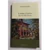 Debatte Il mare e l'ulivo. Racconti dalla Toscana