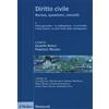 Il Mulino Diritto civile. Norme, questioni, concetti. Parte generale. Le obbligazioni. Il contratto. I fatti illeciti e le altre fonti delle obbligazioni (Vol. 1)