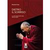 Anteo (Cavriago) Dietro il sorriso. Il lato nascosto del Dalai Lama