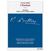 Ricordi I Puritani. Ediz. italiana e inglese: Opera seria in tre atti di / Opera Seria in Three Acts: Riduzione per canto e pianoforte condotta sull'edizione ... Voice and Piano Based on the Critical Edition