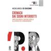 Aracne (Genzano di Roma) Cronaca dai sogni interrotti. Enrico Berlinguer e Santiago Carrillo alla ricerca dell'eurocomunismo