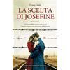 Newton Compton Editori La scelta di Josefine