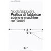 Nuova Cultura Nicola Sabbatini. Pratica di fabbricar scene e macchine ne' teatri