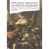 FIABESCA La voce di Pasquino. Un'indagine di Salvator Rosa nella Roma di papa Chigi