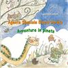 La Memoria del Mondo Agente speciale Biscia Dorata. Avventure in pineta: 1