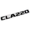 Generico Adesivo 3D con emblema distintivo for bagagliaio, lettere nere in ABS, compatibile con gli accessori CLA200, CLA220, CLA260, CLA43, C117 e W117.(CLA220)