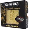 Yu-Gi-Oh! Fanattik YU-GI-OH! Metal Gold Card - Paladino Oscuro, KON-YGO47G