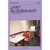 CHAI EDITORA (UDL) ¿Hay alguien ahí?: Apuntes sobre vivir para leer y leer para vivir