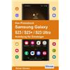 Rainer Gievers Das Praxisbuch Samsung Galaxy S23 / S23+ / S23 Ultra (Tascabile)