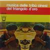FARN LP Musica Delle Tribu Cinesi Del Triangolod' Oro