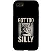 Funny Meme Retro Humor Custodia per iPhone SE (2020) / 7/8 Got Too Silly Cute Cat Meme vibrazioni divertenti