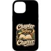 Jimbeels Custodia per iPhone 15 Umorismo Capitolo Prima Chiacchiere