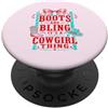 Western Cowgirl Bling Co Stivali divertenti e Bling Its A Cowgirl Thing Pink Bow Design PopSockets PopGrip Adesivo