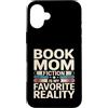 Reading Mama Novel Lover Aesthetic Sunse Custodia per iPhone 16 Plus Book Mom Fiction è la mia realtà preferita