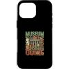 Museum Curator Museum Designs Custodia per iPhone 16 Pro Max Guida turistica dei musei