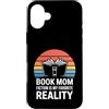 Reading Mama Novel Lover Aesthetic Sunse Custodia per iPhone 16 Plus Book Mom Fiction è la mia realtà preferita