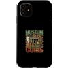 Museum Curator Museum Designs Custodia per iPhone 11 Guida turistica dei musei
