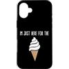 Ice Cream Party & Gelato Gifts Custodia per iPhone 16 Plus Sono qui solo per il meme del gelato Cute Vanilla Soft Serve