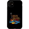 Delta Blues or Birthplace of Blues and R Custodia per iPhone 11 Blues chitarrista e fan della musica rock o Delta Blues