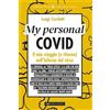 Typimedia Editore My personal Covid. Il mio viaggio (e ritorno) nell'inferno del virus