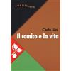 JACA BOOK Il comico e la vita