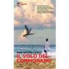 Marlin (Cava de' Tirreni) Il volo del cormorano