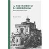 Morlacchi Il testamento di Borromini